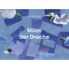 Milan der Drache - von Claudia Engeler