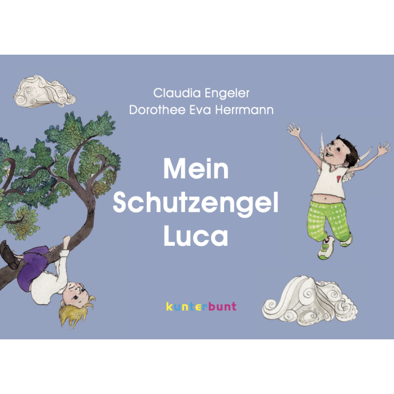 1010 Mein Schutzengel Luca - von Claudia Engeler
